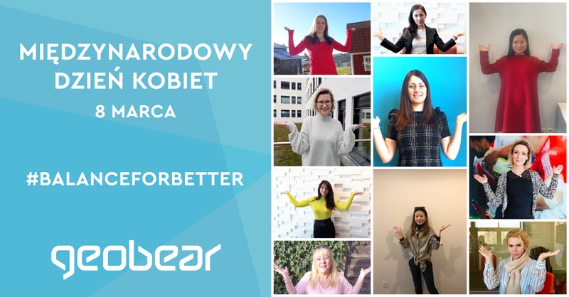 Geobear wspiera kampanię #BalanceForBetter, czyli kobiety w inżynierii i budownictwie